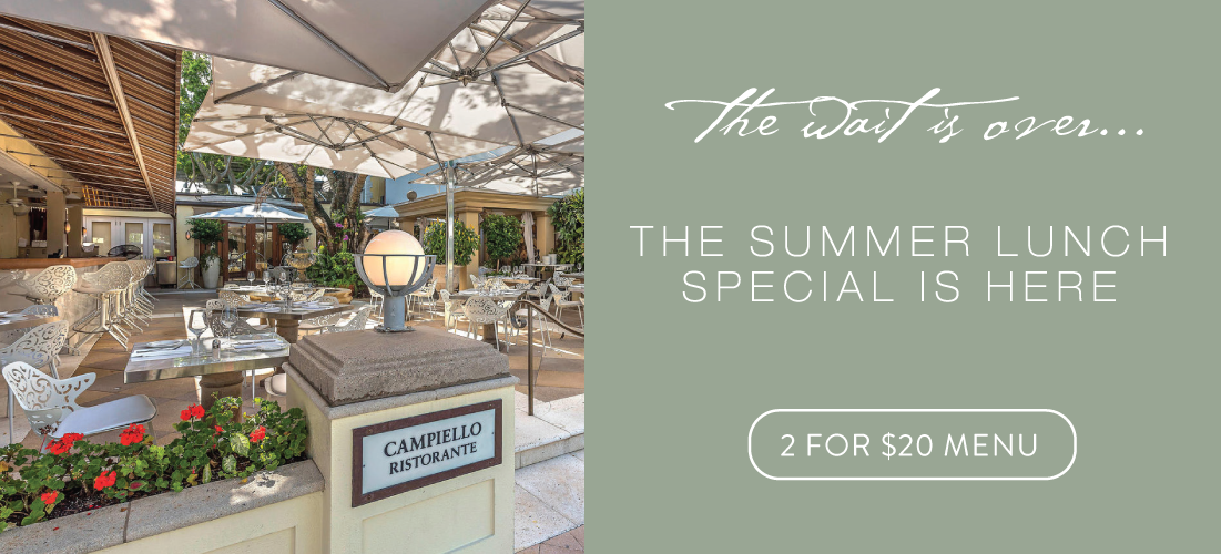 2 for $20 Summer Lunch Specials at Campiello
